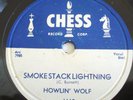 HOWLIN WOLF-CHESS 78-SMOKE STACK LIGHTNING /YOU CAN'T B