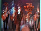 MAUDS HOLD ON RARE ORIG '67 MERCURY GARAGE LP NR MINT=