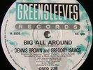DENNIS BROWN & GREGORY ISAACS Big All Around orig. 12