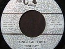 Kings Go Forth 45 MR. C's One Day NORTHERN SOUL FUNK