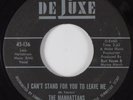 Crossover Soul 45 MANHATTANS Can't Stand DELUXE HEAR
