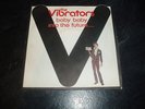 THE VIBRATORS - BABY BABY 7