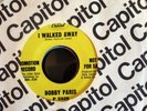Bobby Paris PROMO 45 I Walked Away MINT- NORTHERN SOUL