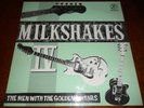 THE MILKSHAKES:MEN WITH  GOLDEN GUITARS:BILLY CHILDISH