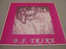 B.F. Trike - s/t LP (limited 300 copies) Psychedlic