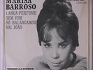 MARISA BARROSO: Lanca Perfume / Sem Fim / So Balancando / Vai Joao 45 (Brazil,