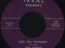 JOE SIMON Just Like Yesterday Northern Soul 45 NM