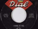 R&B/Deep Soul 45 JOE TEX I Wanna Be Free DIAL HEAR