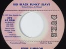 Funk 45 EDDIE SIMPSON Big Black Funky Slave DUKE HEAR