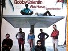 * BOBBY VALENTIN Algo Nuevo RARE FANIA LATIN SALSA LP?