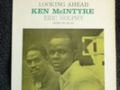 KEN McINTYRE & ERIC DOLPHY Looking Ahead New Jazz 8247