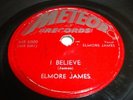 BLUES - ELMORE JAMES - METEOR 78 RPM RECORDS- LISTEN