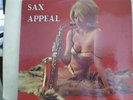 Jack Sels: Sax Appeal. Relax. Rare and sexy.