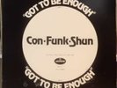 PROMO* Con-Funk-Shun - Got To Be Enough *MONSTER* Rare