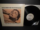 BLACK RANDY + METROSQUAD PassThe Dust LP Dangerhouse NM