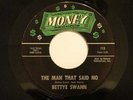 Northern Soul 45 BETTYE SWANN Man That Said No on Money