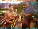 CHARLIE ROUSE & PAUL QUINICHETTE 