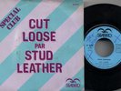 STUD LEATHER Cut loose/Emma Louise French single 45 7
