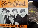BILLY THORPE & AZTECS Sick Tired EP OZ 60'S GARAGE BEAT