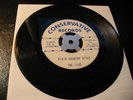 The Jigs / Dixie- Country Style.Conservative Records. U