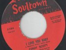 Northern Soul US 45 CINDY SCOTT - I love you baby/In yo