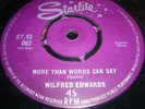 WILFRED (JACKIE) EDWARDS More Than Words Can Say UK STA