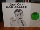 MAD FABLES - Get Off - 1977 Indie LP - AUTOGRAPHED