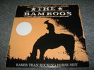 THE BAMBOOS Rarer Than Rocking Horse Shit *RARE 1987 Cl