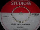 *WOW* TOP ROCK STEADY Minstrels-Yours Until Tomorrow ST
