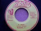 BLACKA T - A JAVA / ROCKERS INTERNATIONAL 45.......HEAR