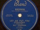 RAY JOHNSON JOHNNY MOORE r&b 78 BLEND 106 HEAR  