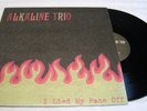 Alkaline Trio I Lied My Face Off LP Vinyl OOP NOFX Rare