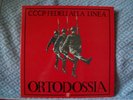 LP CCCP FEDELI ALLA LINEA ORTODOSSIA 2008 NM NM + INSER