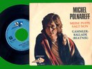 7“ – single - MICHEL POLNAREFF meine puppe sagt non - 1