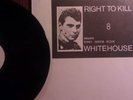 WHITEHOUSE 8 Right To Kill 1983 Come Org LP SPK SWANS