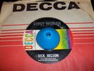 Rick Nelson - Gypsy Woman - POPCORN SOUL 45 on Decca - 