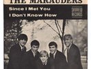GARAGE 45 The Marauders – Since I Met You / I Don’t Kno