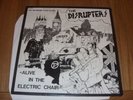 Disrupters: Alive in the electric chair orig 1985 A1/B1