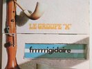 LE GROUPE X 