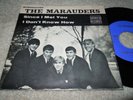 THE MARAUDERS GARAGE 45 & PS SLEEVE SINCE I MET YOU ON 