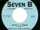 EDDIE BO & INEZ CHEATHAM Lover & Friend SEVEN B  Rare F