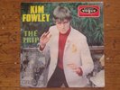 RARE FRENCH EP KIM FOWLEY/THE TRIP/VOGUE INT. 18086/GAR