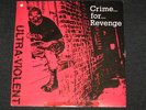 ULTRA VIOLENT - Crime For Revenge (7