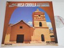 MISA CRIOLLA PHILIPS DIGITAL LP RAMIREZ CARRERAS NM /58