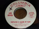 MONSTER SOUL 45 - LEE DAVID Temptation Is Calling My Na
