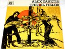 Very Rare ALEX ZANETIS w/Jordanaires/Floyd Cramer/etc THE OIL FIELDS Folk LP