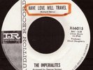 The Imperialites Have Love Will Travel ORIGINAL R&B Roc