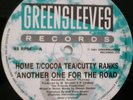 HOME T COCOA TEA CUTTY RANKS Another One For The Road G