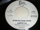 Curtis Lee Mira 240 Promo Sweet Baby/Is She In Your Tow