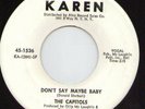 The Capitols - Don't Say Maybe Baby - Rare Karen Record